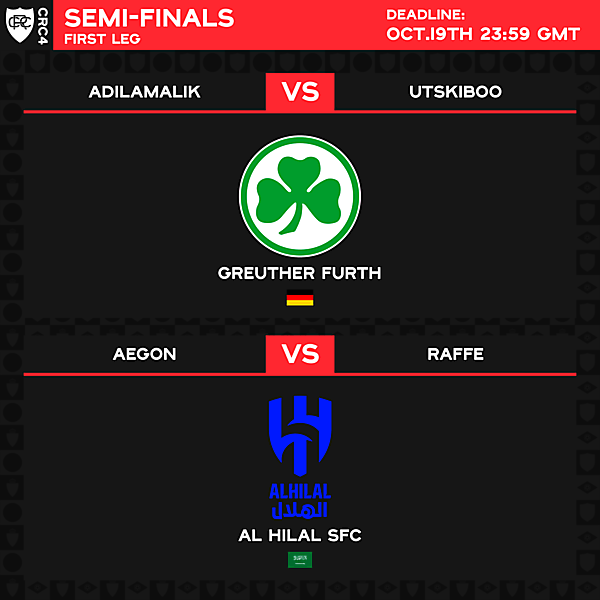 Semi-Finals - 1st Leg