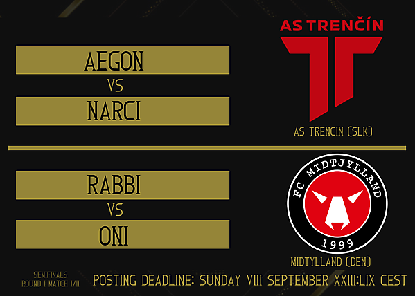 Semifinals Part I - Matches 1 & 2	