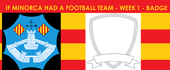 If Minorca Had A Football Team - Week 1 - Badge