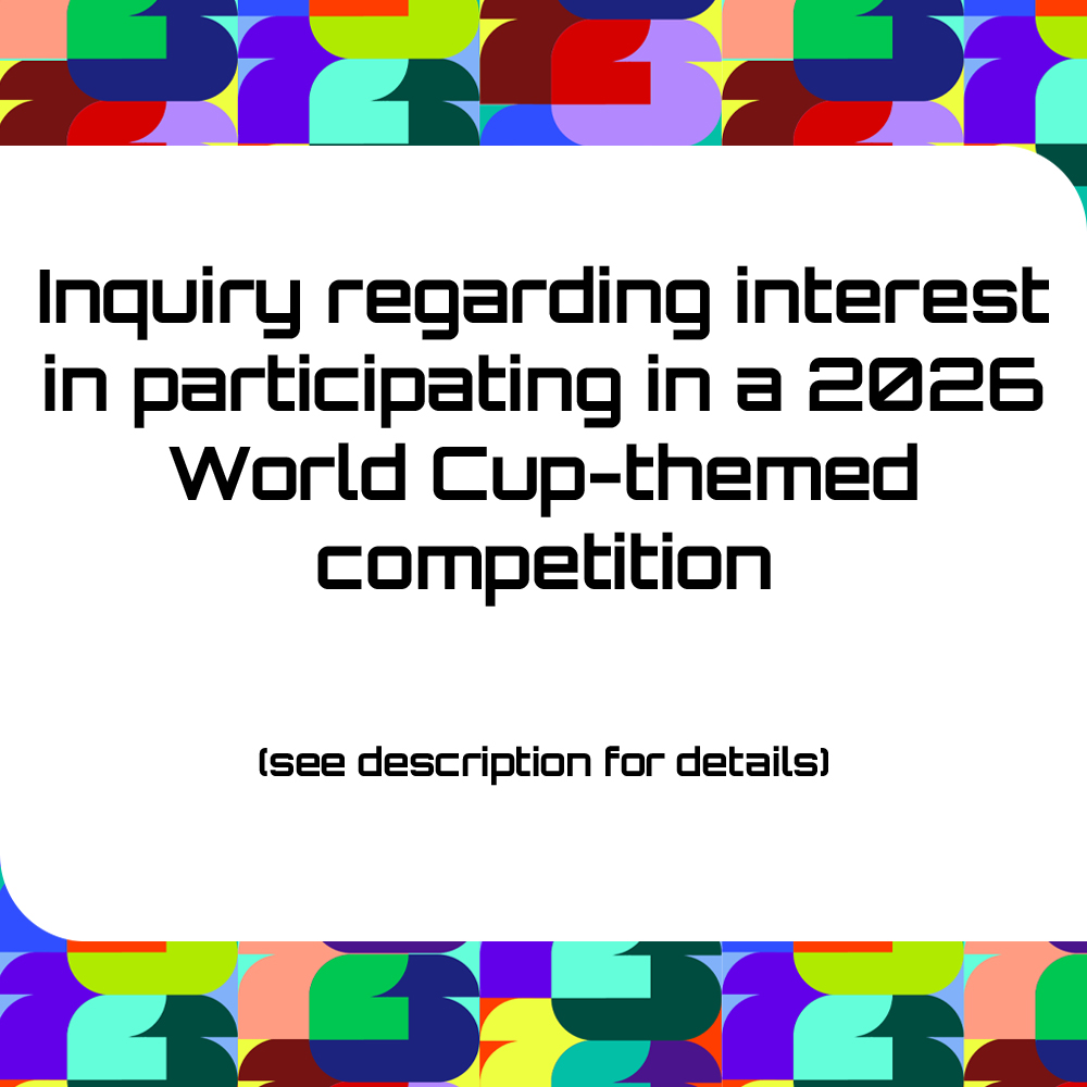 Inquiry regarding interest in a 2026WC-themed Competition