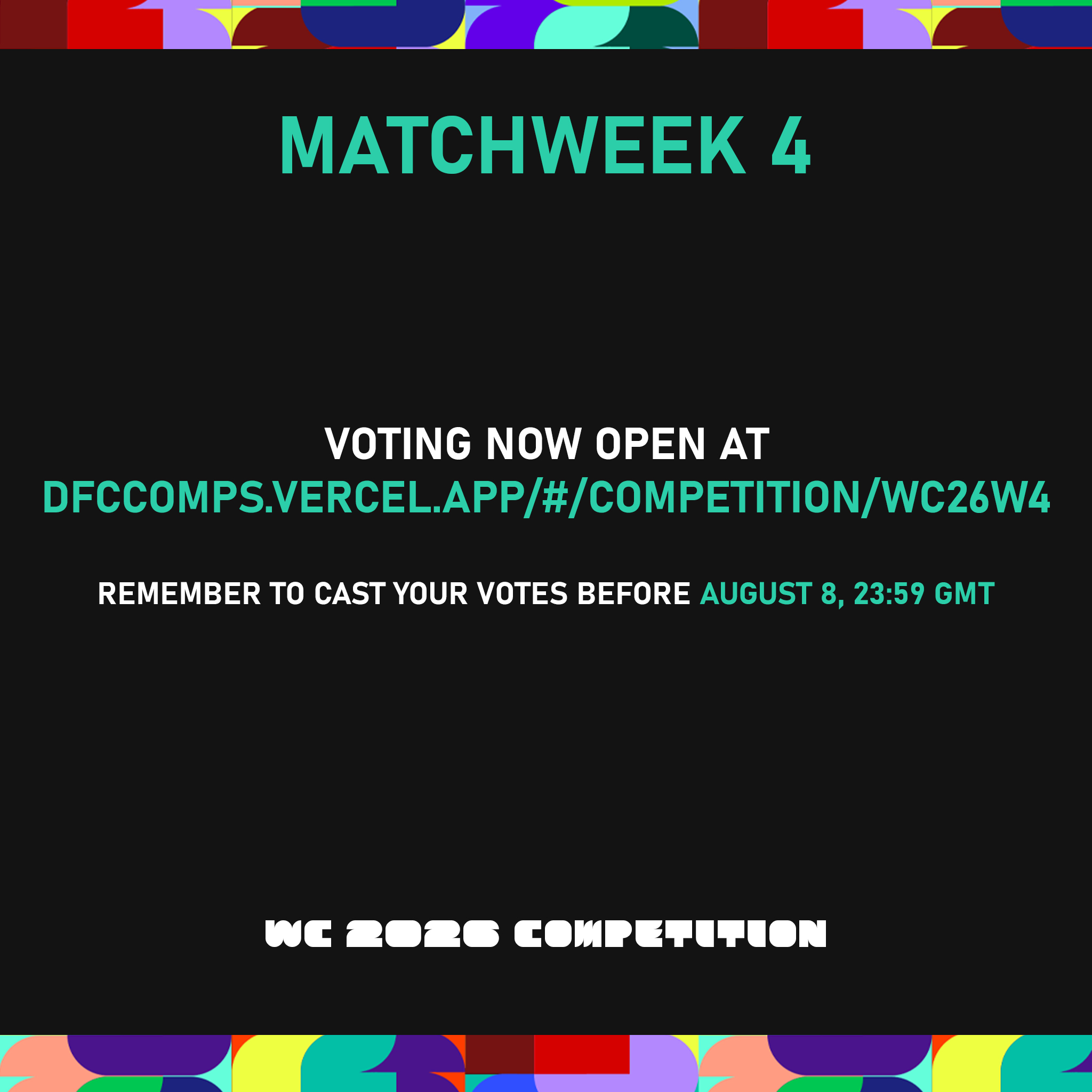 [WC26 Competition] Week 4 - Voting now open!