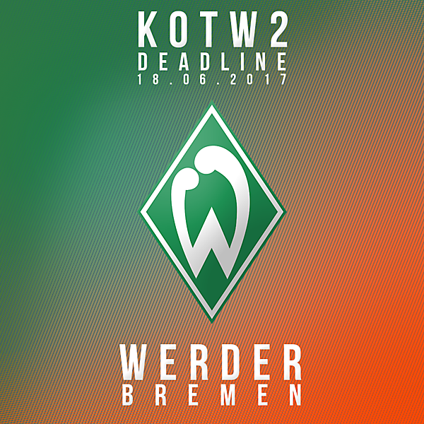 KOTW2 - Werder Bremen