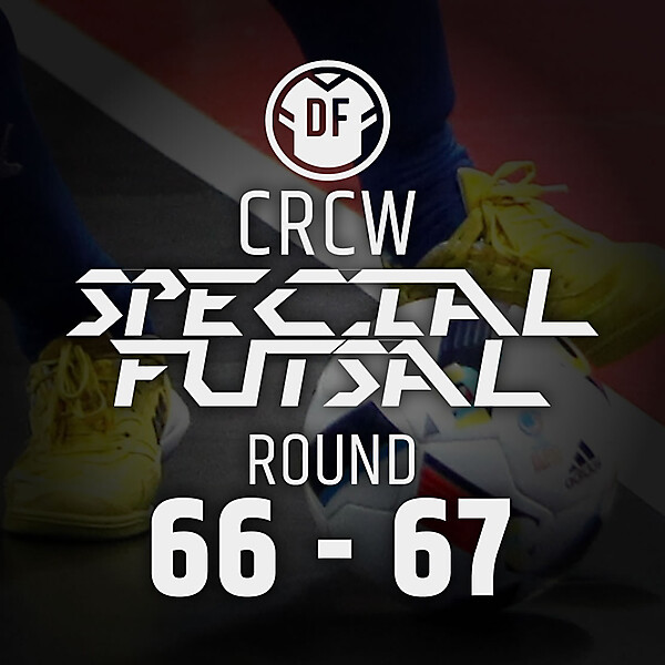CRCW - Special Futsal Event
