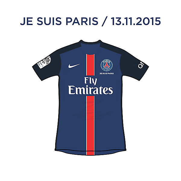 Paris Saint-Germain / Je Suis Paris (13.11.2015)